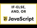 JavaScript Tutorial for Beginners - 5 If-Else Logical Operators JS Learn JavaScript