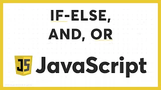 JavaScript Tutorial for Beginners - 5 If-Else Logical Operators JS Learn JavaScript