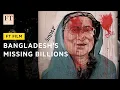 Download Lagu Bangladesh’s missing billions, stolen in plain sight | FT Film