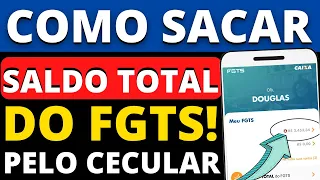 FGTS! Como Sacar O Saldo Total On-line E Pelo Celular!
