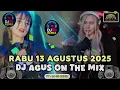 Download Lagu DJ AGUS TERBARU 13 AGUSTUS 2025 FULL BASS ANTHENA BANJARMASIN FYP