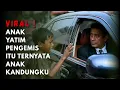 Lagu VIRAL❗ ANAK YATIM PENGEMIS ITU TERNYATA ANAK KANDUNGKU