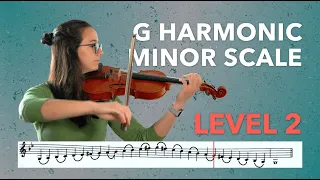 G Harmonic Minor Scale - 2 Octaves Violin Level 2