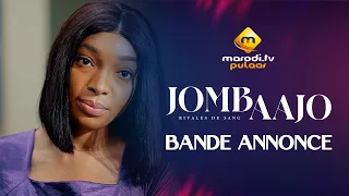 Série - Jombaajo - Bande Annonce