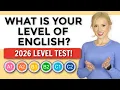 English Level Test 2026 - What is YOUR Level of English