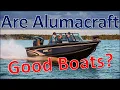 Are Alumacraft Aluminum Fishing Boats Good Boats