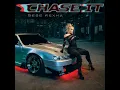 Chase It (Mmm Da Da Da) (Instrumental)