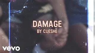 Download Cueshé - Damage [Lyric Video] MP3
