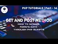 14 GET and POST Method How to access Form s Data through PHP Script