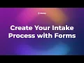 How to Create Your Intake Process with Forms in ClickUp