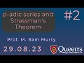Download Lagu Lecture 2: p-adic series and Strassman's Theorem