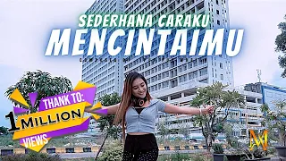 sederhana caraku mencintaimu mala agatha official music video 