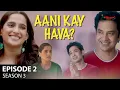 Lagu Aani Kay Hava Season 3 Episode 2 | Ghari Aale Lahan Pahune | Mirchi Marathi