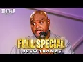 My Neighbor Thought I was a Brown Bear in Sweatpants Drew Thomas FULL COMEDY SPECIAL