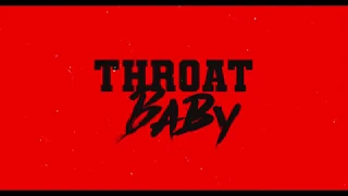 BRS Kash - Throat Baby Go Baby
