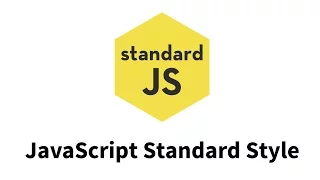 StandardJS Javascript Standard Style Guide For Clean Code