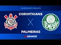 Lagu Corinthians x Palmeiras - AO VIVO - 08/02/2026 - Paulistão