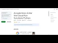 Arcade Hero Enter the Cloud Run functions Python
