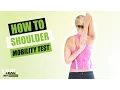 How To Do A SHOULDER MOBILITY TEST Exercise Demonstration and Guide