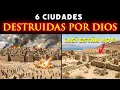 Lagu 6 Ciudades Bíblicas Que Dios Destruyó | Y Como Están Hoy
