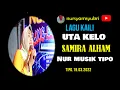Download Lagu LAGU KAILI  UTA KELO ' samira alham \