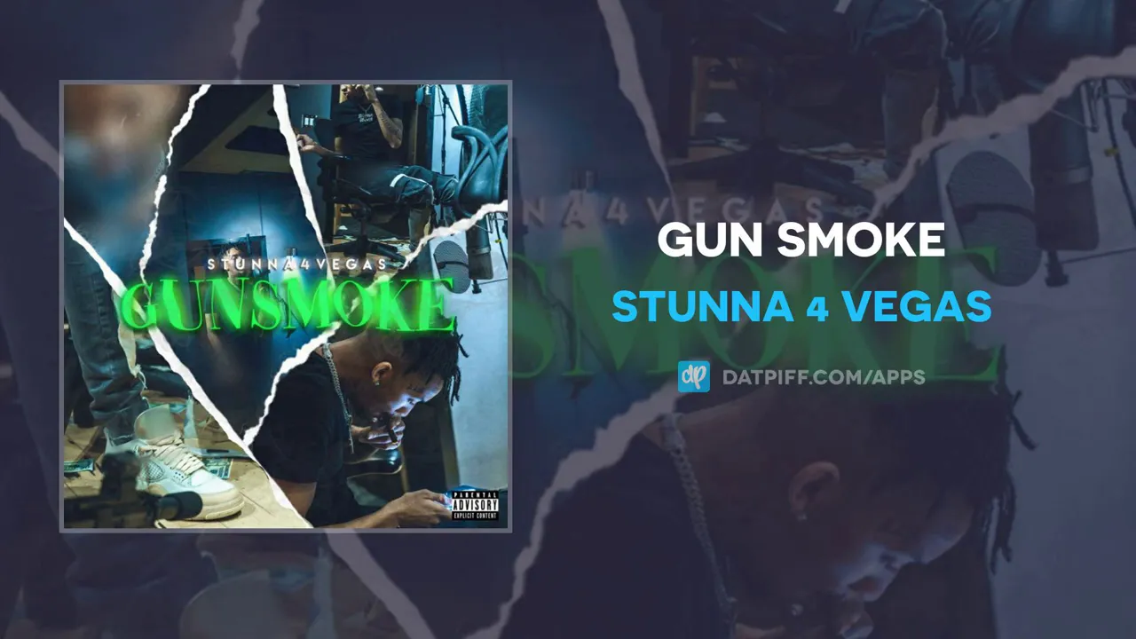 Stunna 4 Vegas - Gun Smoke (AUDIO)