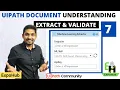 UiPath Document Understanding 7 Extract and Validate using ML Extractor ExpoHub By Rakesh