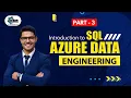 Master Class On Azure Data Engineering Introduction to SQL - Day 3 Free Demo
