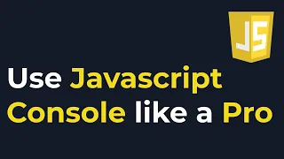 Javascript console Methods Console Logs Errors Warnings Count Assert Table More