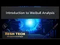 Introduction to Weibull Analysis