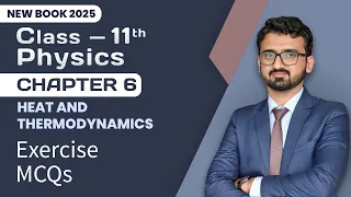 11th Class Physics Chapter 6 Exercise | MCQs | 1st Year New Book 2025
