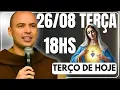 Download Lagu TERÇO DE HOJE 26/08/2025 - TERÇA-FEIRA - MISTÉRIOS DOLOROSOS: SANTO TERÇO 18 HORAS