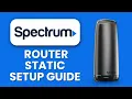 SPECTRUM Router Static Setup Guide Step by Step IP Configuration