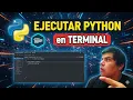 como EJECUTAR PYTHON en TERMINAL