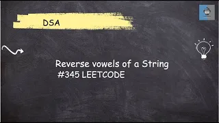 Reverse Vowels of a String Leetcode 345 Java Two-pointer technique