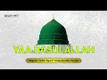 Download Lagu YAA RASULALLAH | MAJELIS TA'LIM SYARIF HIDAYATULLAH PESISIR BALONGAN INDRAMAYU
