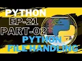 Python Course in Hindi EP 21 Part-02 Python File Handling Delete files writing and appending file
