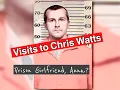 Visits to Chris Watts Prison Girlfriend
