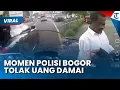 Download Lagu MOMEN POLISI BOGOR TOLAK UANG DAMAI RP100 RIBU dari Pengendara Mobil Mewah di Jalur Puncak