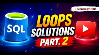 Loops in SQL Part - 2