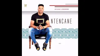 10 ntencane uyangidla unembeza