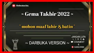 Gema Takbir 2022 || Darbuka Version