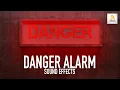 Danger Alarm Sound Effects