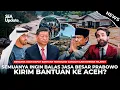 Satu Dunia Kaget China Kirim Pasukan ke Aceh UEA Berikan Bantuan Unlimited Tinggal Bilang? Berita