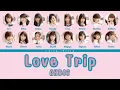 Download Lagu AKB48 'LOVE TRIP' LYRICS (AKB48 'LOVE TRIP' 歌詞) | Color Coded Lyrics KAN_ROM_ENG