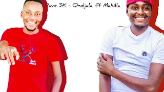 Download Dave SK - Ondjala ft Makilla MP3