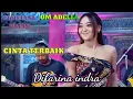 Download Lagu CINTA TERBAIK Difarina Indra - OM ADELLA NONSTOP TANPA IKLAN