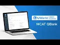 Getting Started with the UWorld MCAT QBank