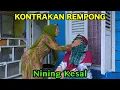 Download Lagu NINING KESAL || KONTRAKAN REMPONG EPISODE 803