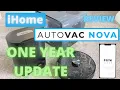 iHome Autovac Nova After one Year Updated Review for sure Better than Roborock and iRobot